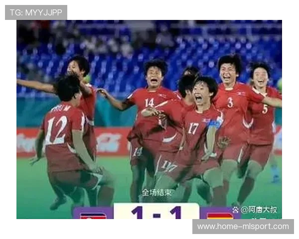 朝鲜女足力克巴西挺进决赛，荷兰打破历史进入决赛，女足 朝鲜